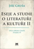 Eseje a studie o literatuře a kultuře II