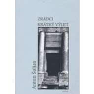 Zrádci - Krátký výlet - cena, srovnání