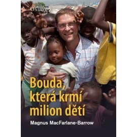 Bouda, která krmí milion dětí