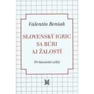 Slovenský Igric sa búri aj žalostí - cena, srovnání