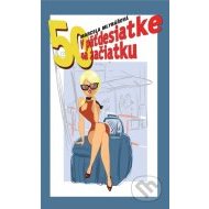V päťdesiatke na začiatku - cena, srovnání