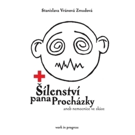 Šílenství pana Procházky