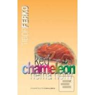 Keď chameleón nemá nohy - cena, srovnání