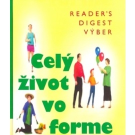 Celý život vo forme