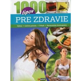 1000 tipov pre zdravie