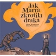 Jak Marta zkrotila draka - cena, srovnání