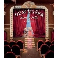Dům myšek - Sam a Julie v divadle - cena, srovnání
