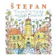 Štefan - Trenčiansky mestský bubeník - cena, srovnání