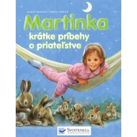 Martinka - krátke príbehy o priateľstve