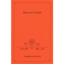 Zkrocení tří jedů