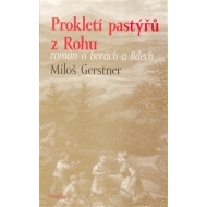 Prokletí pastýřů z Rohu - cena, srovnání