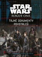 Star Wars Rogue One Tajné dokumenty povstalců - cena, srovnání