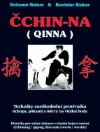 Čchin-na / QINNA - Techniky zneškodnění protivníka - cena, srovnání