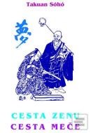 Cesta zenu - cesta meče (Takuan Soho) - cena, srovnání
