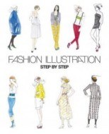 Fashion Illustration step by step - cena, srovnání