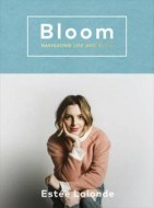 Bloom - Navigating Life and Style - cena, srovnání