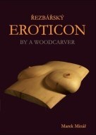 Řezbářský Eroticon - cena, srovnání