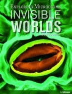 Invisible Worlds Exploring Microcosmos+eBook - cena, srovnání