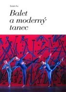Balet a moderný tanec - cena, srovnání