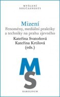 Mizení - cena, srovnání