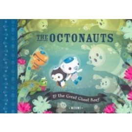 The Octonauts and the Great Ghost Reef