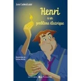 Young Eli Readers: Henri a UN Probleme Electrique + CD