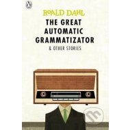 The Great Automatic Grammatizator and Other Stories - cena, srovnání