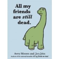 All My Friends are Still Dead - cena, srovnání