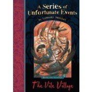 The Vile Village (A Series of Unfortunate Events) - cena, srovnání