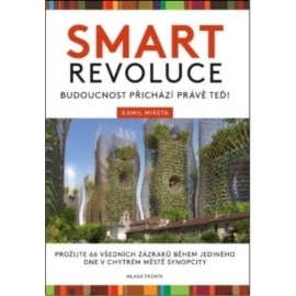 Smart revoluce