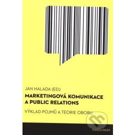 Marketingová komunikace a public relation