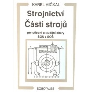 Strojnictví části strojú - cena, srovnání