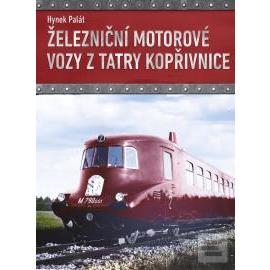 Železniční motorové vozy z Tatry Kopřivnice