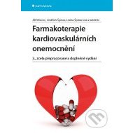 Farmakoterapie kardiovaskulárních onemocnění 3., zcela přepracované a doplněné vydání - cena, srovnání