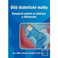 Dítě diabetické matky - cena, srovnání