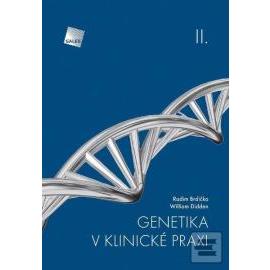 Genetika v klinické praxi II.