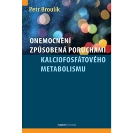 Onemocnění způsobená poruchami kalciofosfátového metabolismu