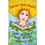 Zase zoufalé ženy dělají zoufalé věci - cena, srovnání
