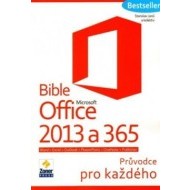 Bible Microsoft Office 2013 a 365 - cena, srovnání