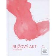 Ružový akt - cena, srovnání
