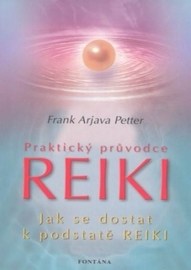 Praktický průvodce Reiki