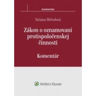 Zákon o oznamovaní protispoločenskej činnosti – komentár - cena, srovnání