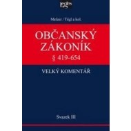 Občanský zákoník Velký komentář § 419-654 - cena, srovnání