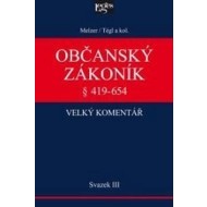 Občanský zákoník Velký komentář § 419-654