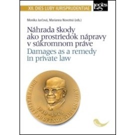 Náhrada škody jako prostriedok nápravy v súkromnom práve