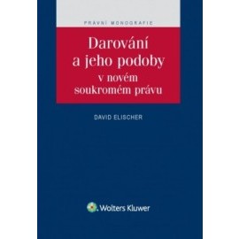 Darování a jeho podoby v novém soukromém právu