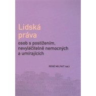 Lidská práva osob s postižením, nevyléčitelně nemocných a umírajících - cena, srovnání