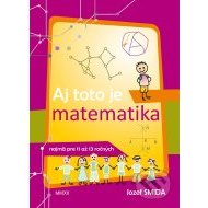Aj toto je matematika ( pre 5. až 7. ročník ZŠ) - cena, srovnání