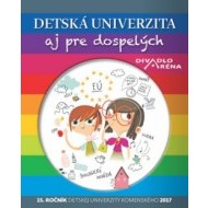 Detská univerzita aj pre dospelých 2017 - cena, srovnání