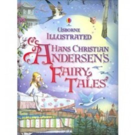 Illustrated Hans Christian Andersens Fairy Tales